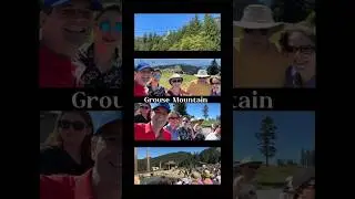 Grouse Mountain with Joy and Mike #grousemountain #lumberjacks #bear #sigifamily
