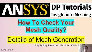 10 How to Check Mesh Quality? Good OR Bad Mesh Decision |ANSYS Meshing| Best Aspect Ratio & Skewness