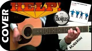 HELP! 😱 - The Beatles / GUITAR Cover / MusikMan N°003