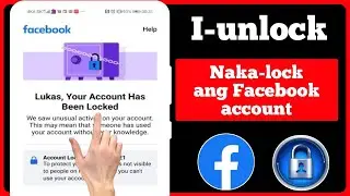 Paano I-unlock ang Facebook Account-2024 | naka-lock ang facebook account kung paano i-unlock