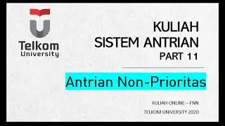 Kuliah Sistem Antrian: Non Prioritas