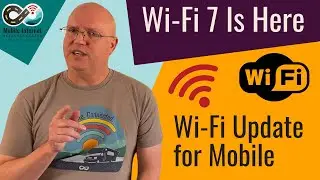 Wi-Fi Technology Update & Guidance - Wi-Fi 7 is Here