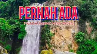 Puisi Curhat Kenangan - Pernah Ada - Herdy Renald