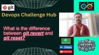 Devops Interview: GIT Series: Q29: 🔄 What’s the difference between git revert and git reset? 🤔