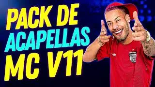 PACK 30 MINUTOS DE ACAPELLAS MC V11 - MANDELÃO ORIGINAL