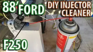 1988 Ford F250 DIY Injector Cleaning setup