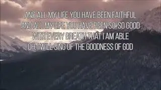 Goodness of God
