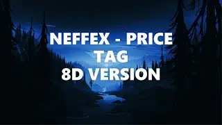 NEFFEX - PRICE TAG | 8D AUDIO | 8D VERSION | 8D POINT