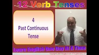 4 Past Continuous Tense With DouglasESL