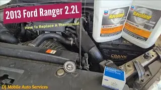 How To Change The Thermostat & Coolant On A 2.2L/3.2L Ford Ranger