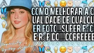 ••|🦕Como melhorar a qualidade de qualquer foto!🦕|••
