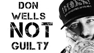 What if Don Wells is INNOCENT ?? 