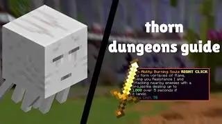 How to DEFEAT Thorn! | Dungeon Guide (Hypixel Skyblock)
