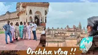 Visit to the Heart of India || Orchha || Ram Raja Temple || Madhya Pradesh