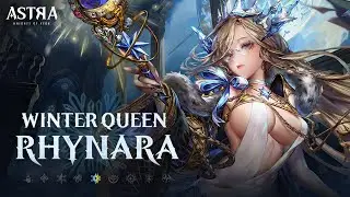 [ASTRA: Knights of Veda] Character Promo - Winter Queen: Rhynara