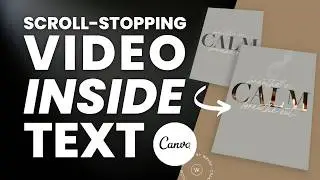 Video Inside Text in Canva - Make Your Content Stand Out!