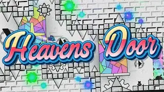 [❤️187] Heavens Door 100% [EXTREME DEMON #23] | Geometry Dash 2.2 | By TMco
