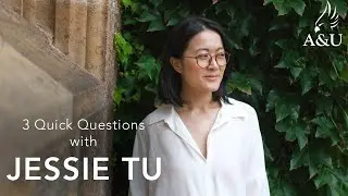 3 Quick Questions with Jessie Tu