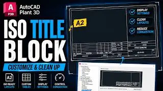 AutoCAD Plant 3D Tutorial – How to Edit Iso Title Block and Display Settings