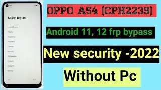 How To Bypass Oppo A54 Without Pc/Oppo A54 Google Account Bypass