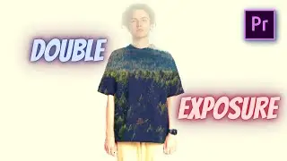 How to create a Double Exposure Video Effect in Adobe Premiere Pro | Tutorial 2022 |Amit Edits