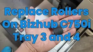 How to replace tray 3 and 4 rollers on Bizhub C750i #konicaminolta #konica