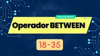 Operador BETWEEN