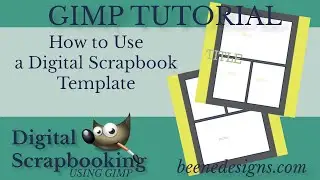 Digital Scrapbooking using GIMP: How to use a Digital Scrapbook Layout Template