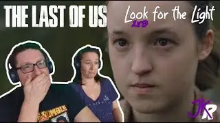 The Last of Us REACTION Season 1 FINALE: Look for the Light