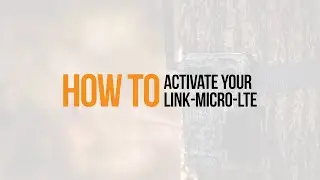 How to Activate your SPYPOINT LINK-MICRO-LTE Trail Camera