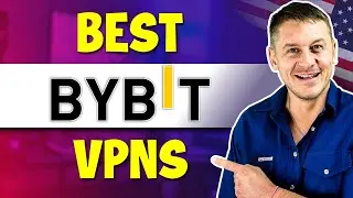 Best Bybit VPN For USA (Use Bybit in USA) in 2024
