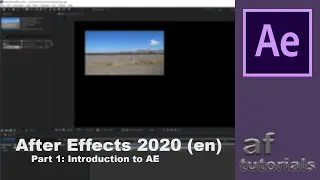 Introduction - Adobe After Effects 2020 (Part 1)
