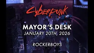 Rockerboys | Cyberpunk RED Mayor's Desk | January 20th, 2026