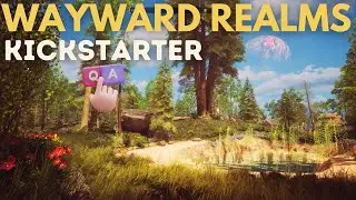The Wayward Realms: Kickstarter QnA | April 2024 Update