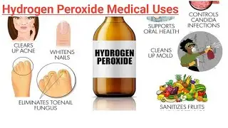 Hydrogen Peroxide Medical Uses