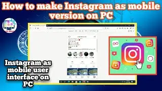 How to use Instagram as mobile user interface on PC