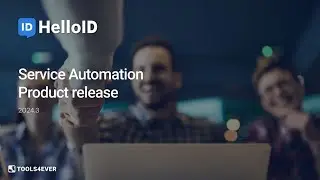 HelloID Service Automation - Product Update 2024.03 - Identity as a Service