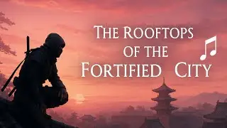 Assassin's Creed Shadows - The Rooftops of the Fortified City (Photo Mode Music)