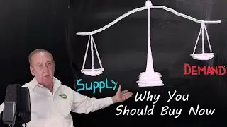 Supply & Demand | Why You Should Buy NOW | In & Around The Villages. FL
