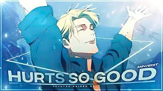 Jujutsu Kaisen "Nanami" - Hurts So Good [Edit/AMV]!🖤