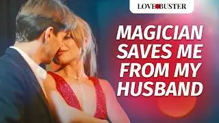 Magician Saves Me From Abuser | 