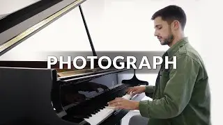 Photograph - Ed Sheeran | Piano Cover + Sheet Music