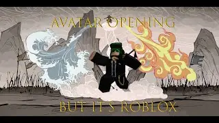 Avatar Opening but it's roblox