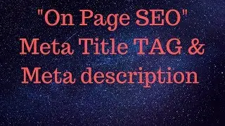SEO - what is Title tag optimization? | meta title tag | meta description |seo meta description