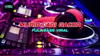 DJ PARTY MURID LAGI GACOR X PEMAIN LAMA VIRAL 2025!!