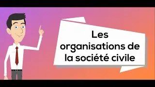 Les organisations de la société civile