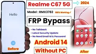 Realme C67 5G (RMX3782) FRP Bypass Without PC - 2024 | Android 14 | Realme C67 Google Account Bypass