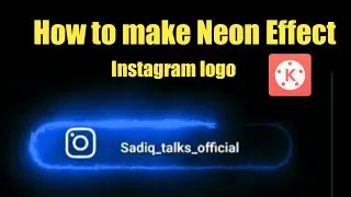 How to make neon effect Instagram logo animation in kinemaster Malayalam tutorial| sadiqtalks