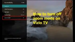 How to turn off zoom mode on Vizio TV | How to change the aspect ratio on Vizio TV
