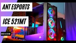 Ant Esports ICE-521MT  Review [HINDI] Best Budget  ARGB Gaming Case in In  a Budget ?